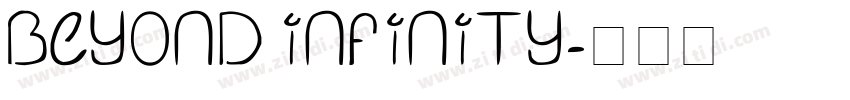 Beyond Infinity字体转换